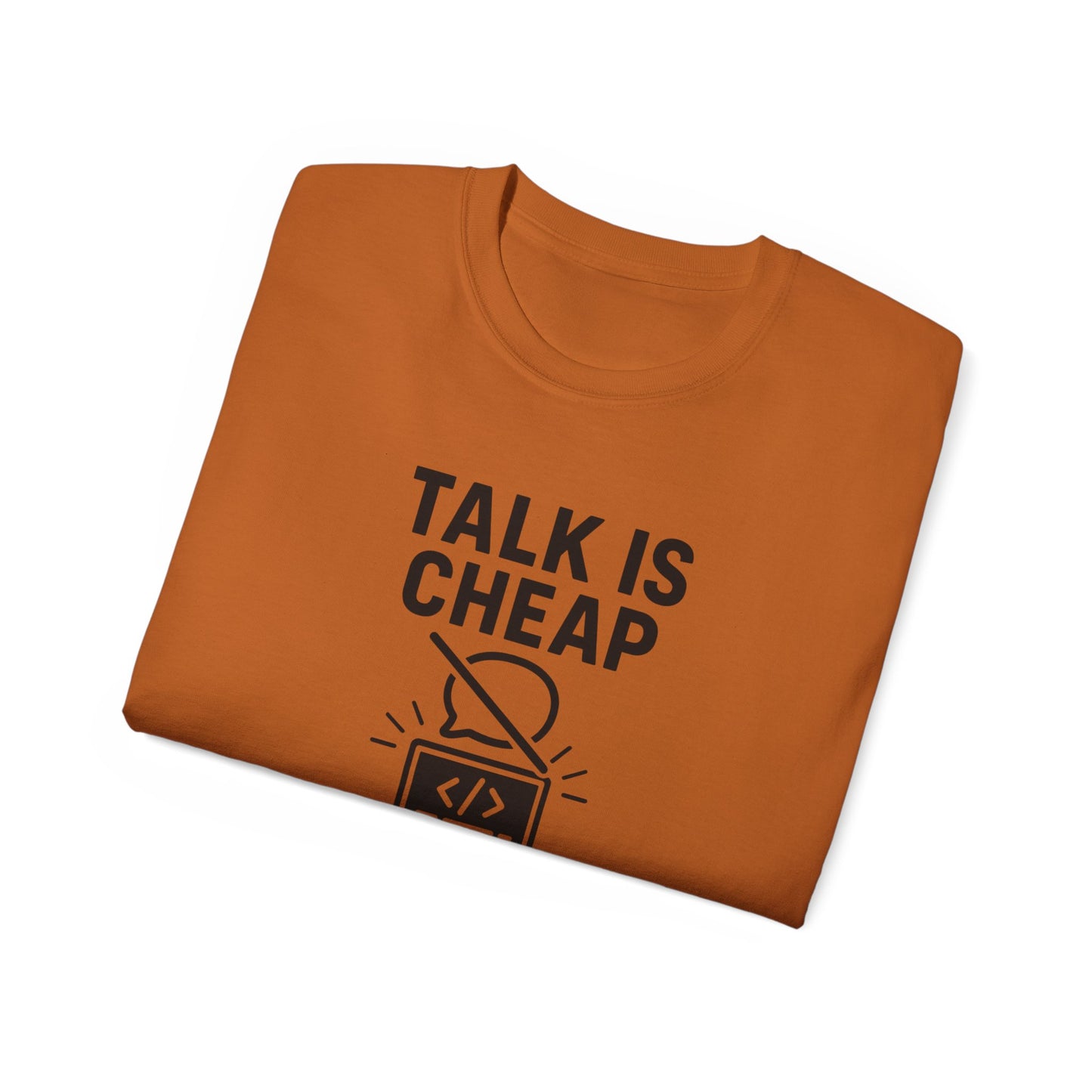 Coding Motivation Tee: Talk is Cheap, Show Me the Code, Programmer Gift, Tech T-Shirt, Geek Fashion, Software Developer Shirt