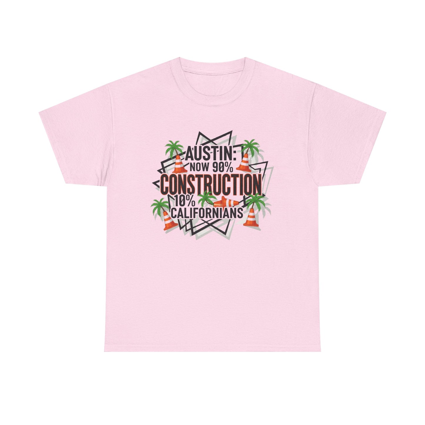 Austin Construction T-Shirt, Fun Gift for Californians, Unisex Tee for Casual Wear, Great for Housewarming, Unique Austin Souvenir