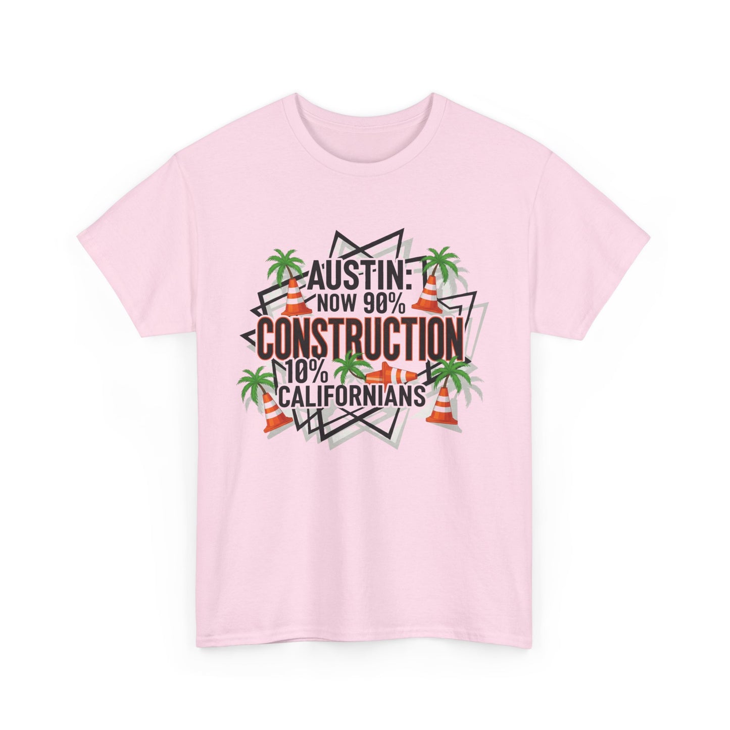 Austin Construction T-Shirt, Fun Gift for Californians, Unisex Tee for Casual Wear, Great for Housewarming, Unique Austin Souvenir