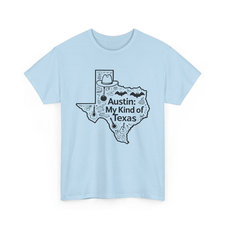Austin: My Kind of Texas - Unisex