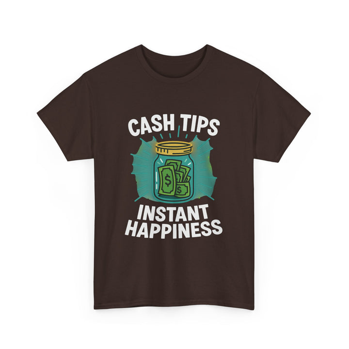 Cash Tips Instant Happiness Tee – Unisex