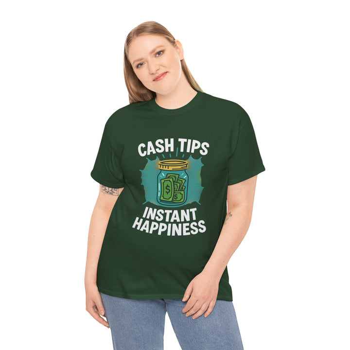 Cash Tips Instant Happiness Tee – Unisex