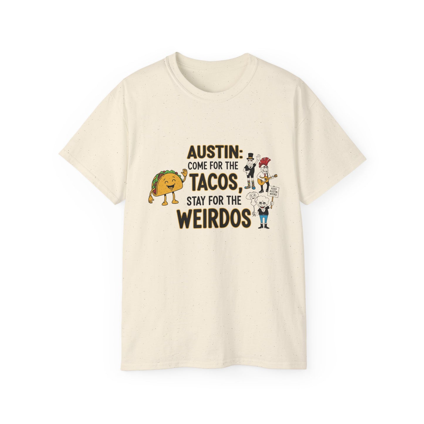 Austin Tacos & Weirdos Tee | Keep Austin Weird | Fun Unisex Cotton Shirt | Perfect for Food Lovers, Casual Outfits, Gift for Friends