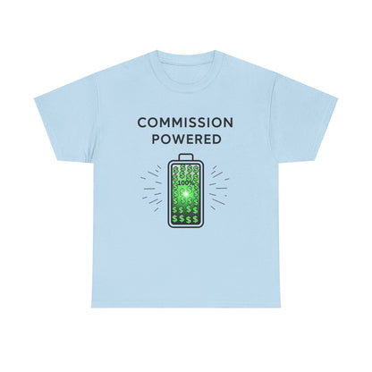 Commission Powered Unisex Heavy Cotton Tee, Funny Graphic T-Shirt, Gifts for Entrepreneurs, Casual Wear, Office Humor Tee, Sales Humor, Salesman Humor