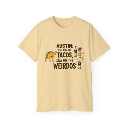 Austin Tacos & Weirdos Tee | Keep Austin Weird | Fun Unisex Cotton Shirt | Perfect for Food Lovers, Casual Outfits, Gift for Friends
