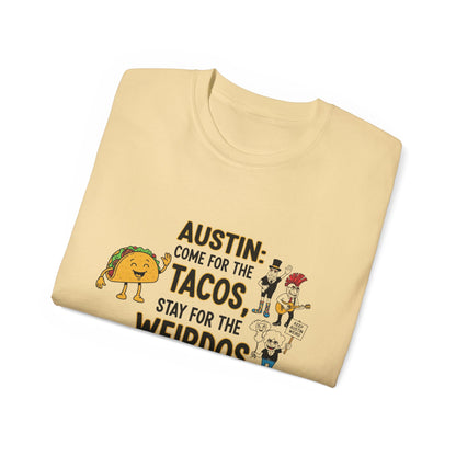 Austin Tacos & Weirdos Tee | Keep Austin Weird | Fun Unisex Cotton Shirt | Perfect for Food Lovers, Casual Outfits, Gift for Friends