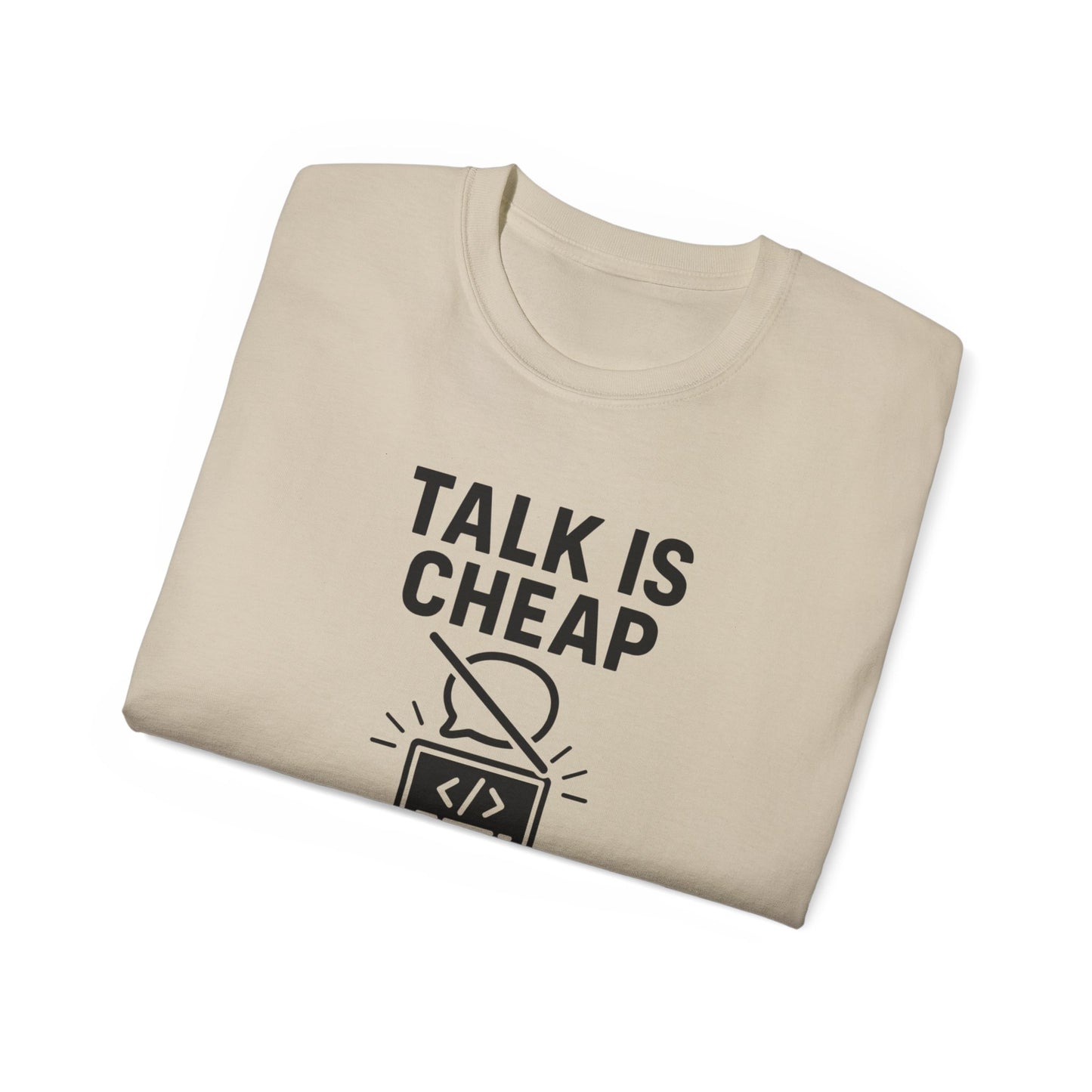Coding Motivation Tee: Talk is Cheap, Show Me the Code, Programmer Gift, Tech T-Shirt, Geek Fashion, Software Developer Shirt