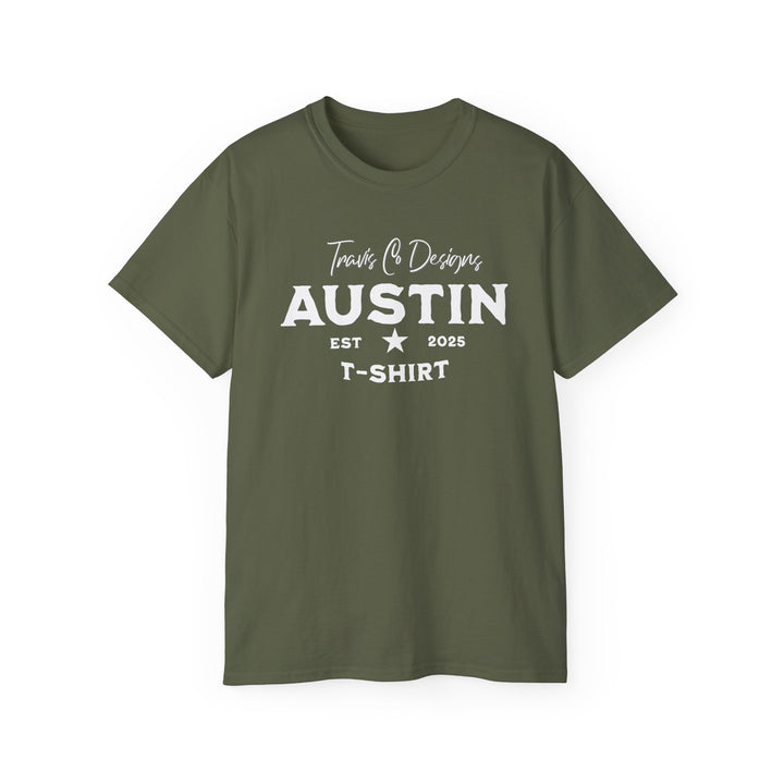 Travis Co. Designs “Austin EST 2025” T-shirt - Unisex Ultra Cotton