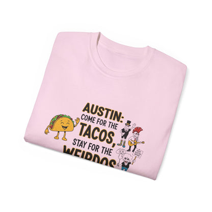 Austin Tacos & Weirdos Tee | Keep Austin Weird | Fun Unisex Cotton Shirt | Perfect for Food Lovers, Casual Outfits, Gift for Friends