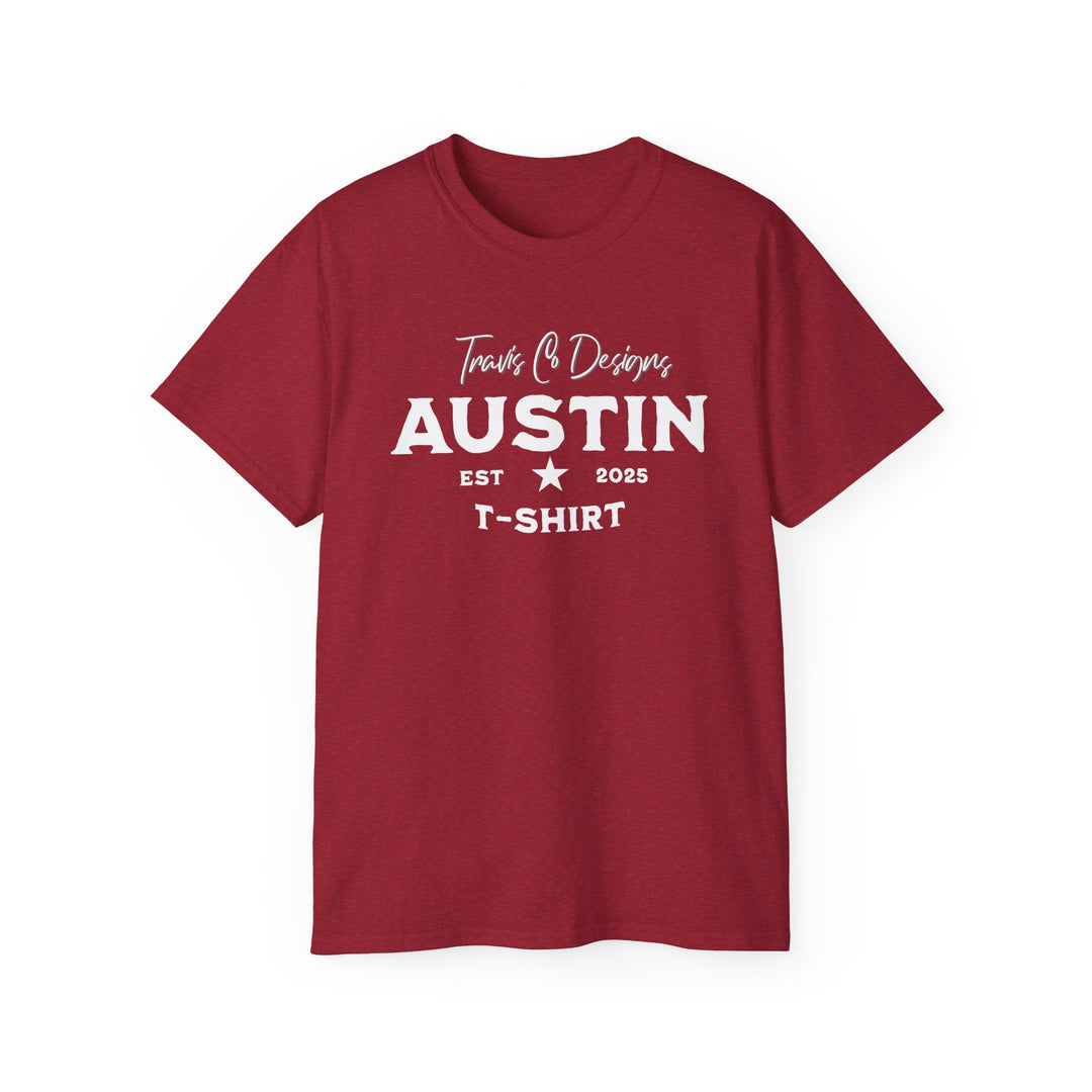 Travis Co. Designs “Austin EST 2025” T-shirt - Unisex Ultra Cotton