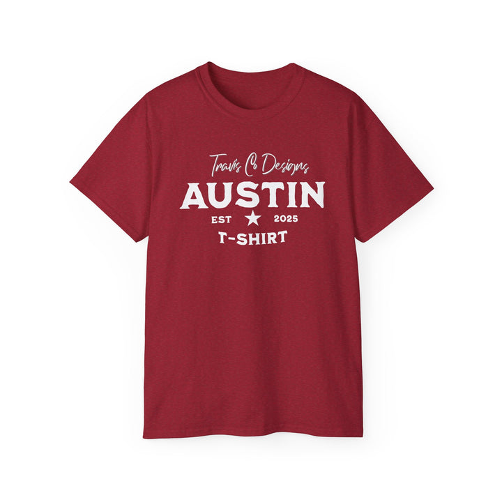 Travis Co. Designs “Austin EST 2025” T-shirt - Unisex Ultra Cotton