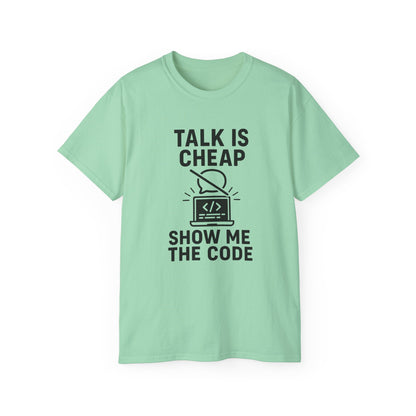 Coding Motivation Tee: Talk is Cheap, Show Me the Code, Programmer Gift, Tech T-Shirt, Geek Fashion, Software Developer Shirt