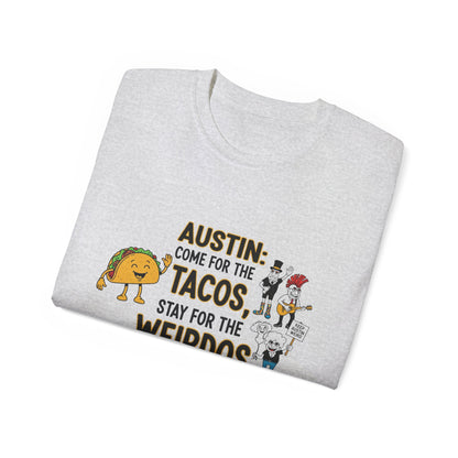 Austin Tacos & Weirdos Tee | Keep Austin Weird | Fun Unisex Cotton Shirt | Perfect for Food Lovers, Casual Outfits, Gift for Friends
