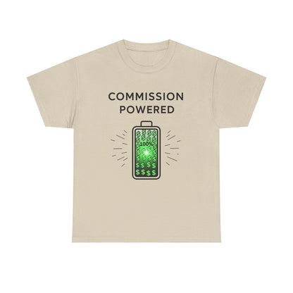 Commission Powered Unisex Heavy Cotton Tee, Funny Graphic T-Shirt, Gifts for Entrepreneurs, Casual Wear, Office Humor Tee, Sales Humor, Salesman Humor