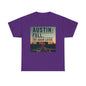 Austin humor: Full Unisex Heavy Cotton Tee, Statement Tee, Graphic Shirt, Casual Wear, Gift for Travelers, Vintage Style Shirt