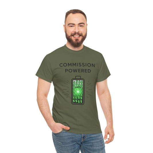 Commission Powered Unisex Heavy Cotton Tee, Funny Graphic T-Shirt, Gifts for Entrepreneurs, Casual Wear, Office Humor Tee, Sales Humor, Salesman Humor