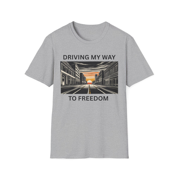 Driving My Way to Freedom T-Shirt |  Rideshare | Uber Driver | Lyft Driver | Unisex Softstyle Tee for Road Trips, Freedom Celebration