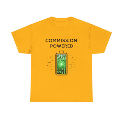 Commission Powered Unisex Heavy Cotton Tee, Funny Graphic T-Shirt, Gifts for Entrepreneurs, Casual Wear, Office Humor Tee, Sales Humor, Salesman Humor