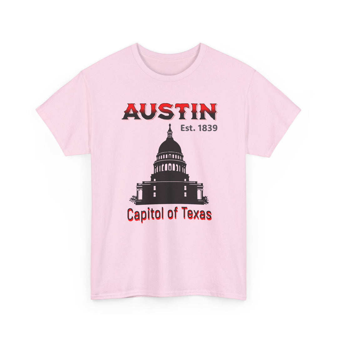 Austin Capitol of Texas - Unisex