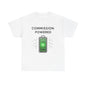 Commission Powered Unisex Heavy Cotton Tee, Funny Graphic T-Shirt, Gifts for Entrepreneurs, Casual Wear, Office Humor Tee, Sales Humor, Salesman Humor