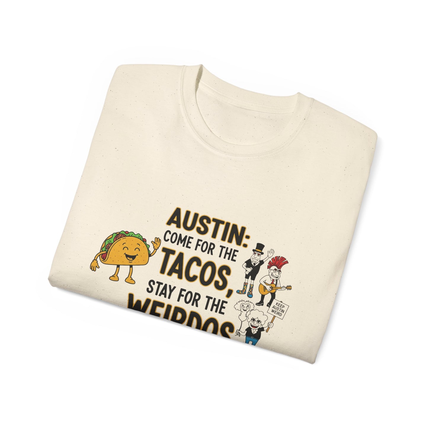 Austin Tacos & Weirdos Tee | Keep Austin Weird | Fun Unisex Cotton Shirt | Perfect for Food Lovers, Casual Outfits, Gift for Friends