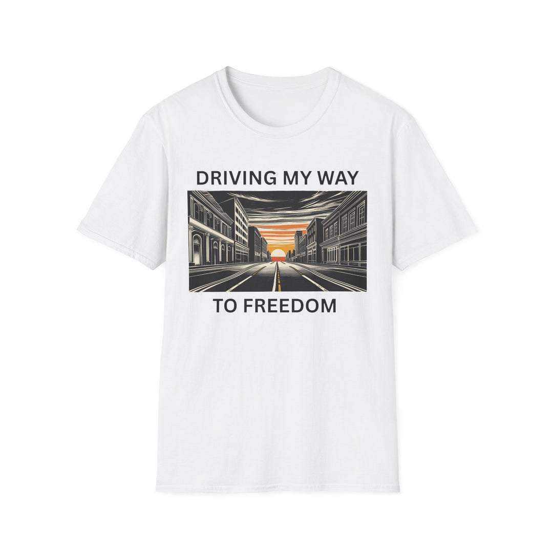Driving My Way to Freedom T-Shirt |  Rideshare | Uber Driver | Lyft Driver | Unisex Softstyle Tee for Road Trips, Freedom Celebration
