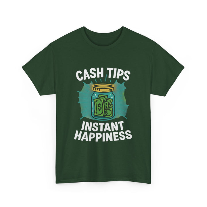 Cash Tips Instant Happiness Tee – Unisex