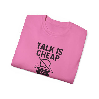 Coding Motivation Tee: Talk is Cheap, Show Me the Code, Programmer Gift, Tech T-Shirt, Geek Fashion, Software Developer Shirt