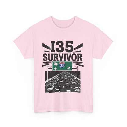 I35 Survivor T-Shirt – Perfect Gift for Texas Road Warriors, Fun Running Tee, Comfy Travel Shirt, Highway Humor Apparel, Road Trip Souvenir