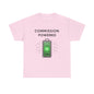 Commission Powered Unisex Heavy Cotton Tee, Funny Graphic T-Shirt, Gifts for Entrepreneurs, Casual Wear, Office Humor Tee, Sales Humor, Salesman Humor