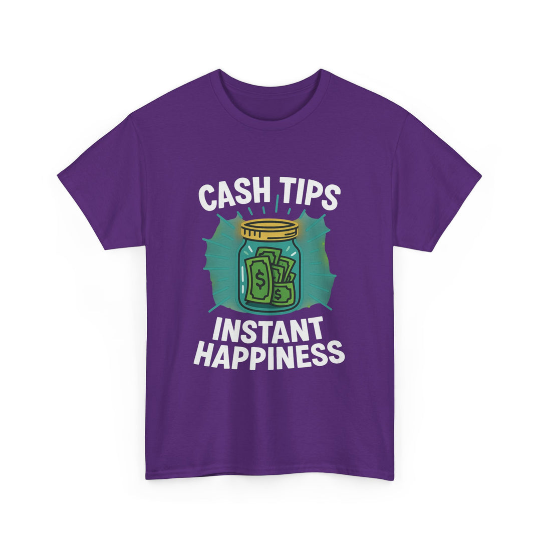 Cash Tips Instant Happiness Tee – Unisex