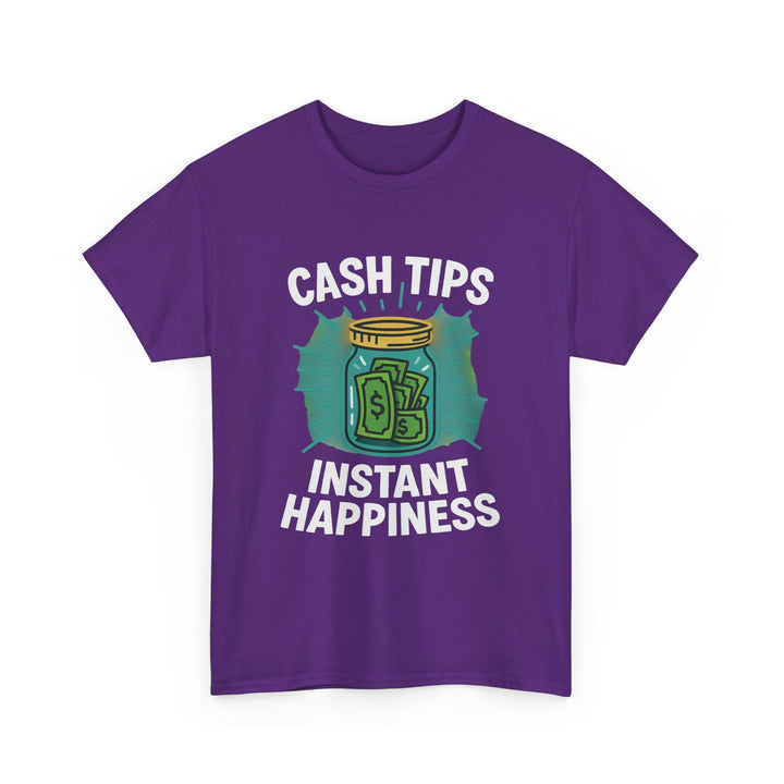 Cash Tips Instant Happiness Tee – Unisex